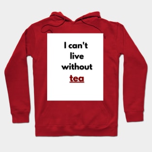 tea lovers Hoodie